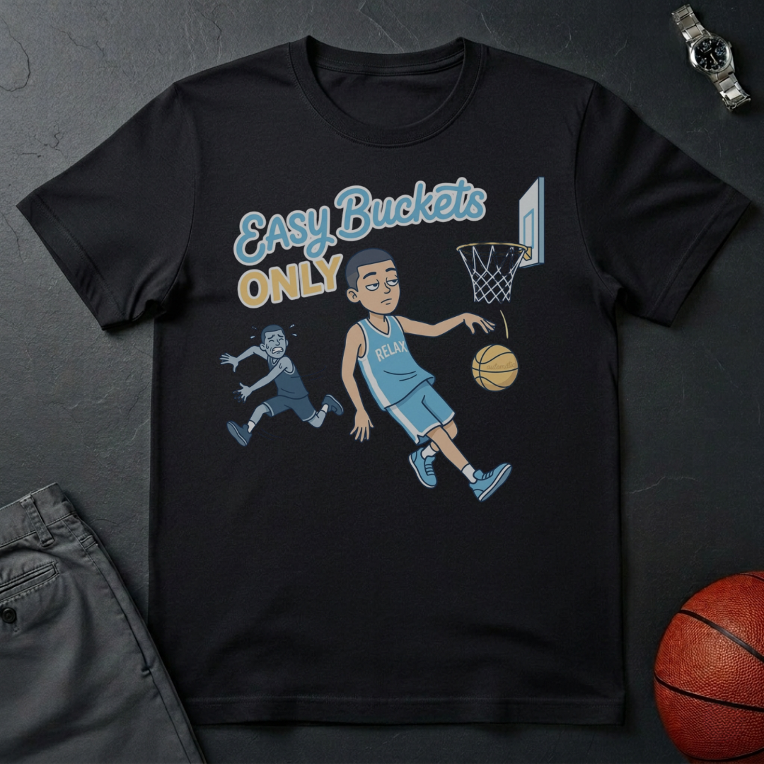 Easy Buckets T-Shirt