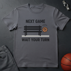 Next Game Wait T-Shirt