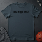 Stay In The Paint T-Shirt