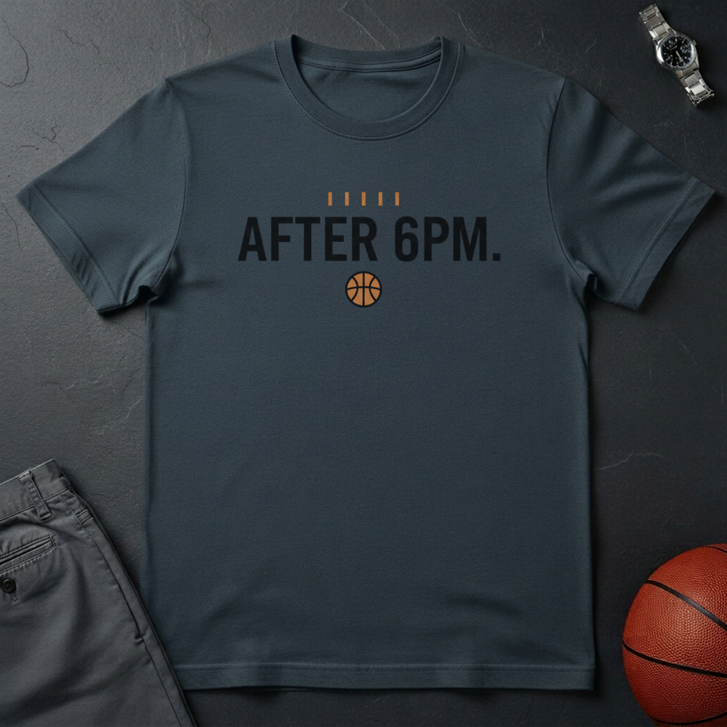 After 6PM T-Shirt