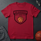 No Handouts Hard Play T-Shirt
