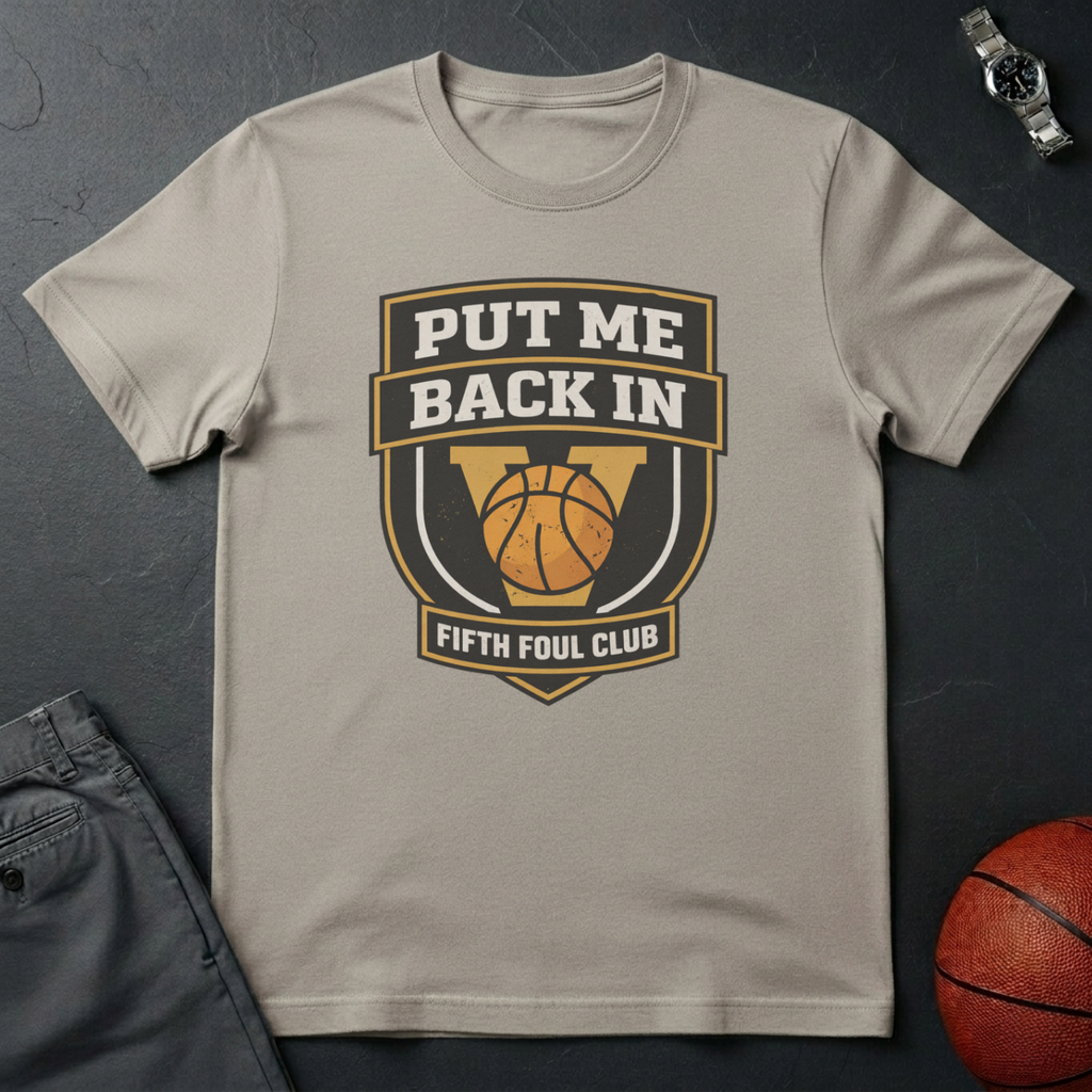 Put Me Back In T-Shirt
