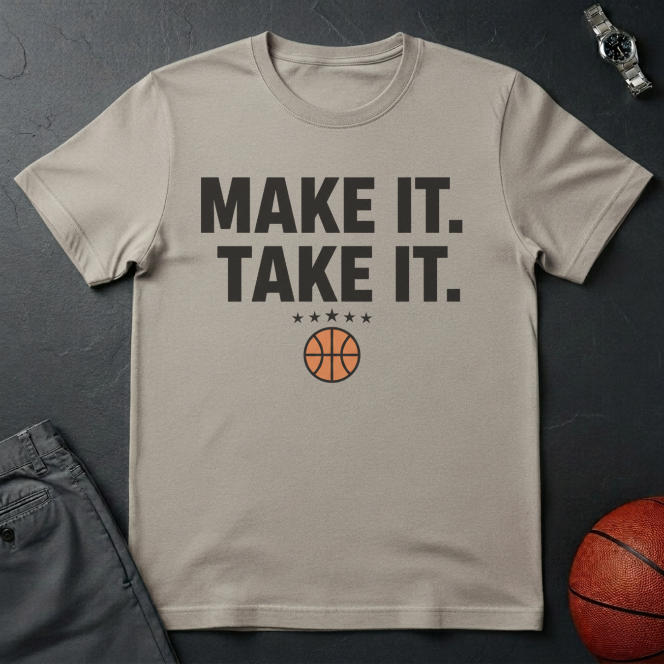Make It Take It T-Shirt