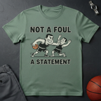 Not A Foul T-Shirt