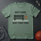 Next Game Wait T-Shirt