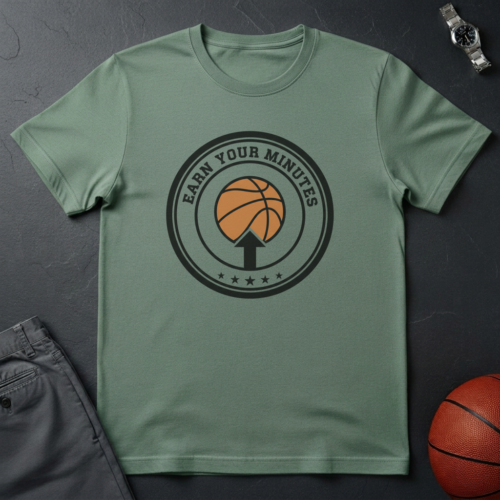 Earn Your Minutes T-Shirt