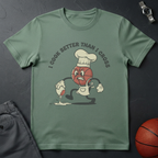 Cook Better Than Cross T-Shirt