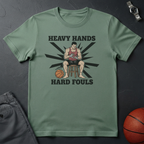 Heavy Hands Hard Fouls T-Shirt