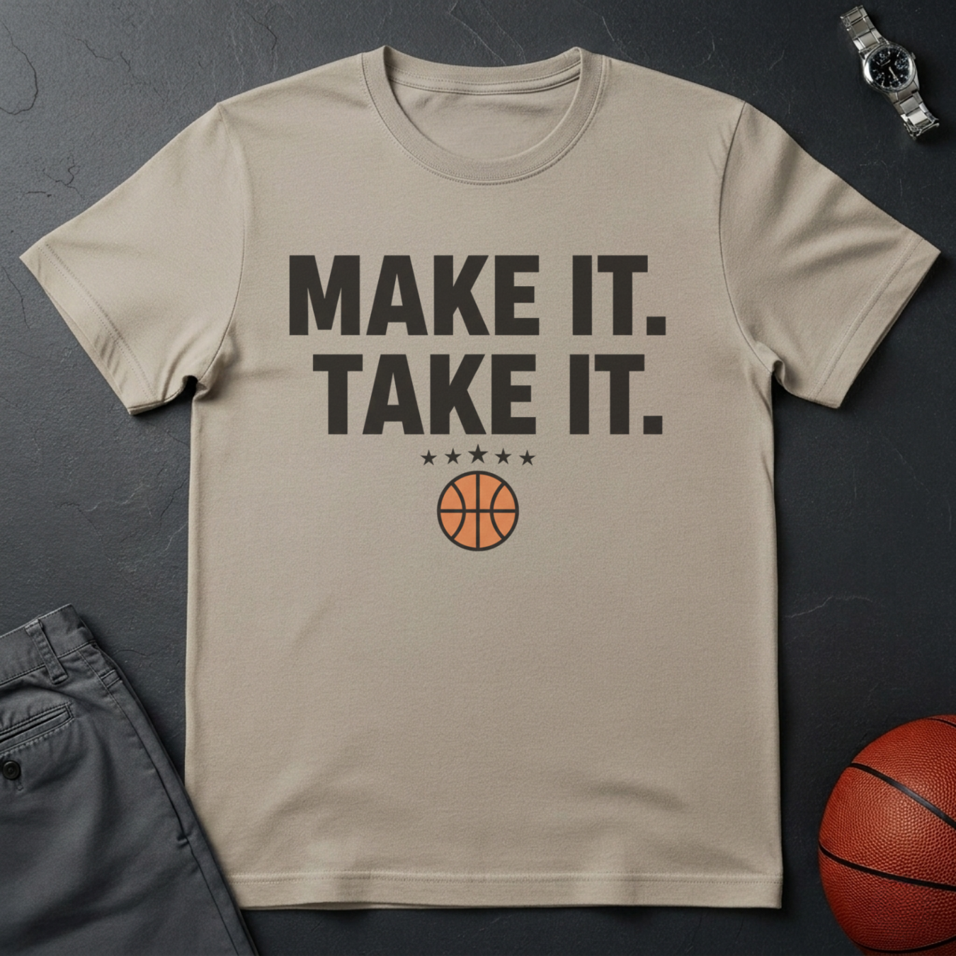 Make It Take It T-Shirt