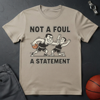 Not A Foul T-Shirt