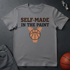 Self Made In The Paint T-Shirt
