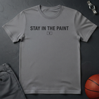 Stay In The Paint T-Shirt