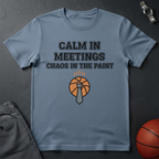Calm Meetings Paint Chaos T-Shirt