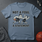 Not A Foul T-Shirt