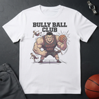 Bully Ball Club T-Shirt