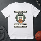 Meetings 9 Contact 7 T-Shirt