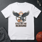 Eyes On The Rebound T-Shirt