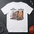 Turovers to Takeovers T-Shirt