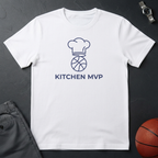 Kitchen MVP T-Shirt