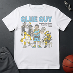 Glue Guy T-Shirt